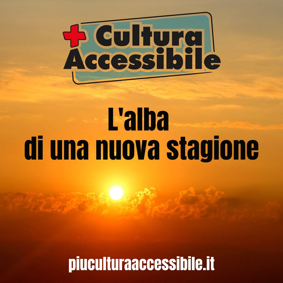 La nuova stagione dell’accessibilità